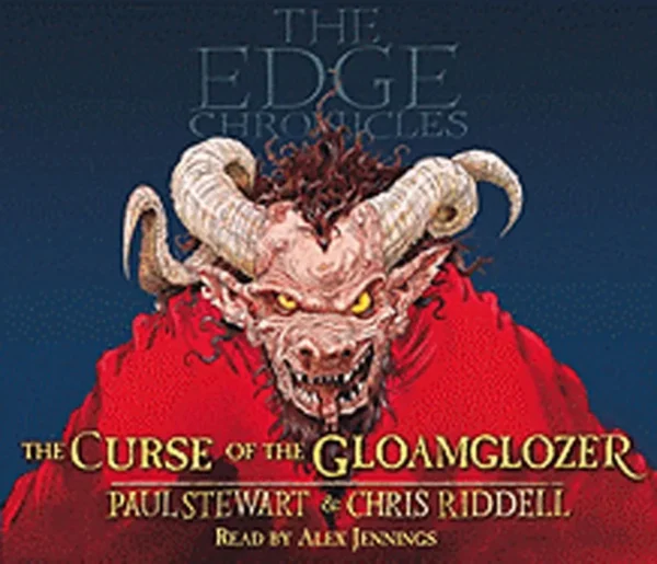 Paul Stewart & Chris Riddell The Curse Of The Gloamglozer