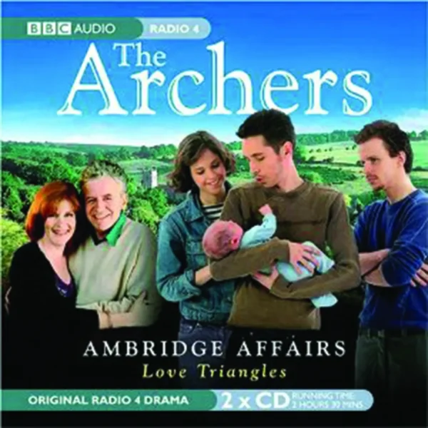 ARCHERS - AMBRIDGE AFFAIRS: LOVE TRIANGLES