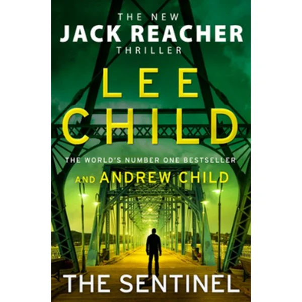 Lee Child & Andrew Child The Sentinel