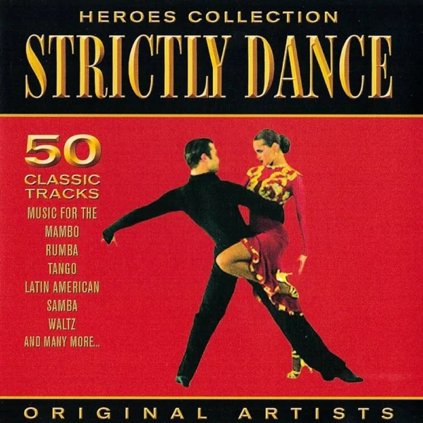 Heroes Collection – Strictly Dance Various Artists